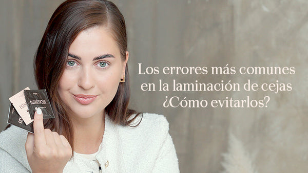 Los errores más comunes en la laminación de cejas ¿Cómo evitarlos?